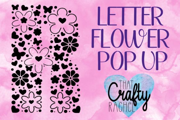 3D SVG Shapes: Letter R Pop Up Flower Template Graphic