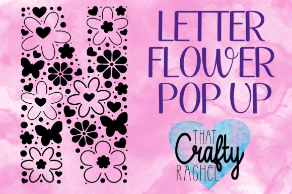 Letter N Pop Up Flower 3D SVG Shapes Review